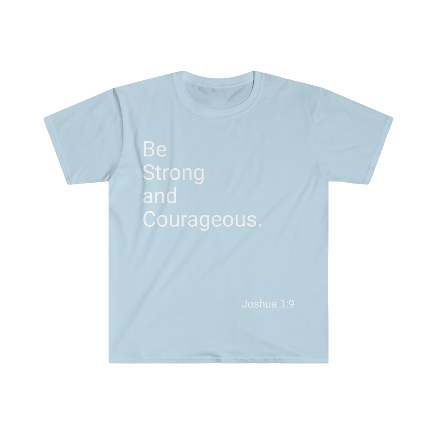 Be Courageous Men's Shirt