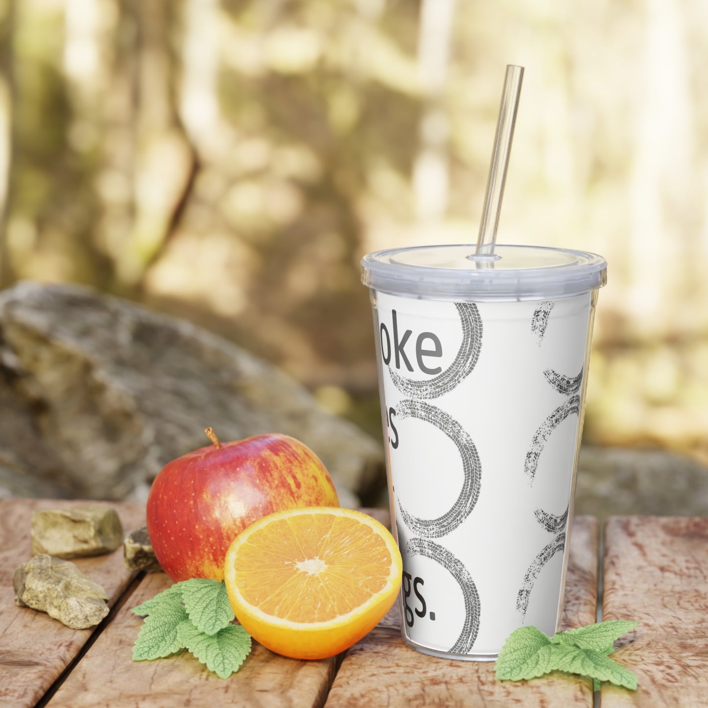 Smoke Tires Not Drugs Plastic Tumbler