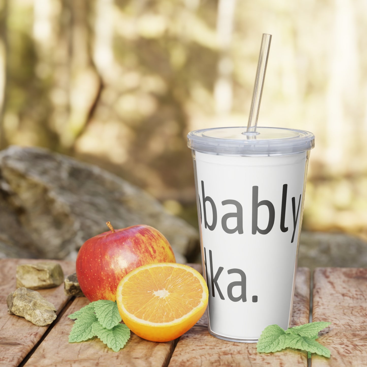 Probably vodka Plastic Tumbler with Straw
