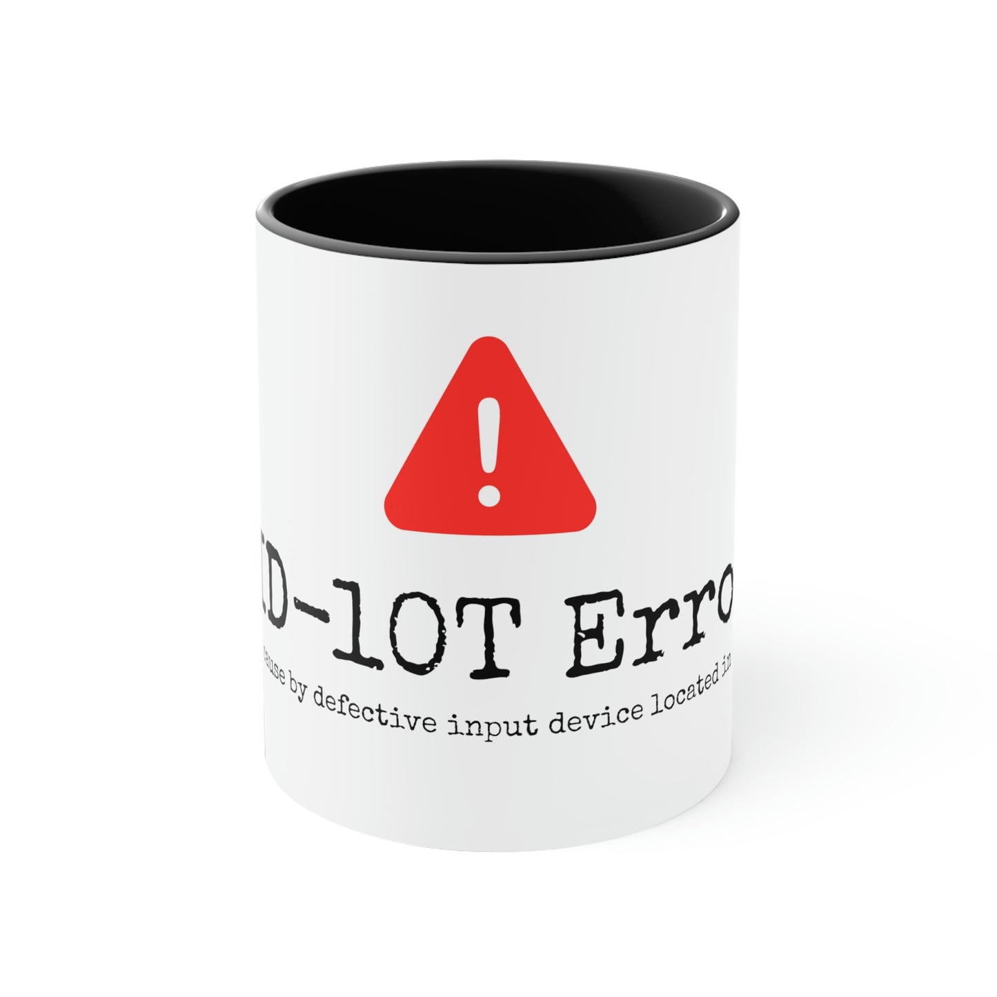 ID-10T Error Coffee Mug, 11oz