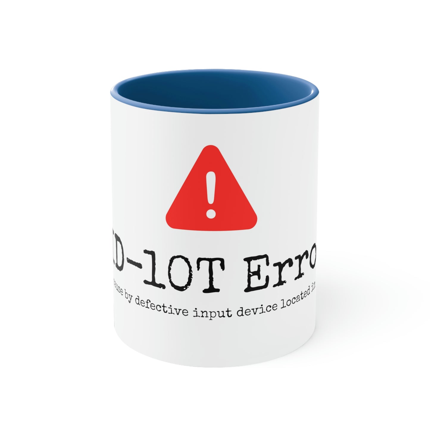 ID-10T Error Coffee Mug, 11oz