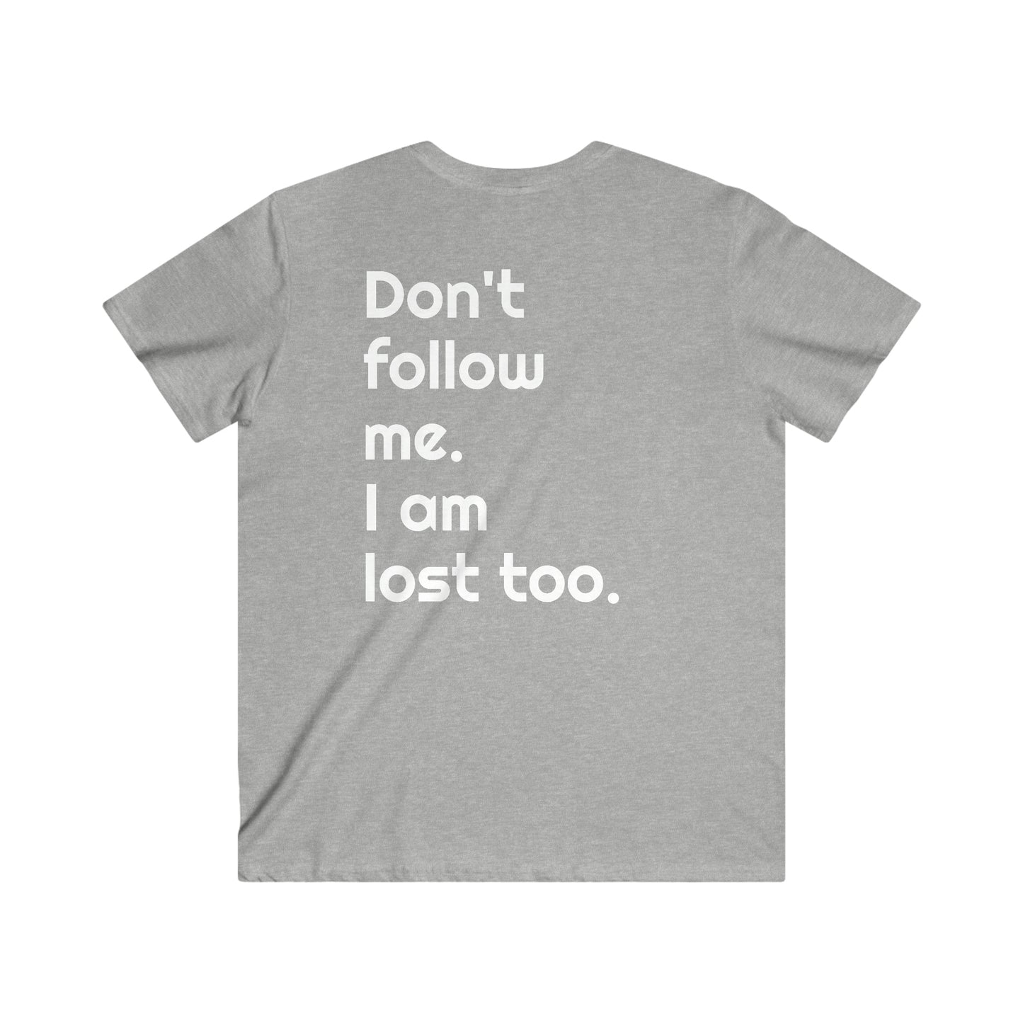 Don't Follow ME V-Neck Short Sleeve Tee