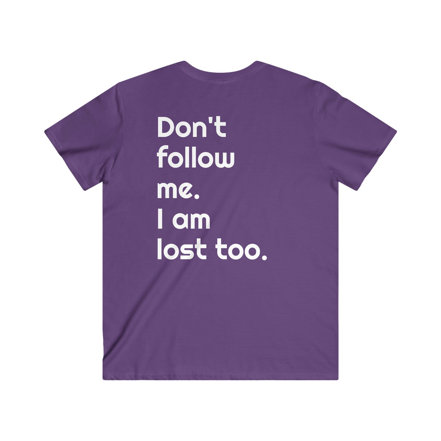 Don't Follow ME V-Neck Short Sleeve Tee