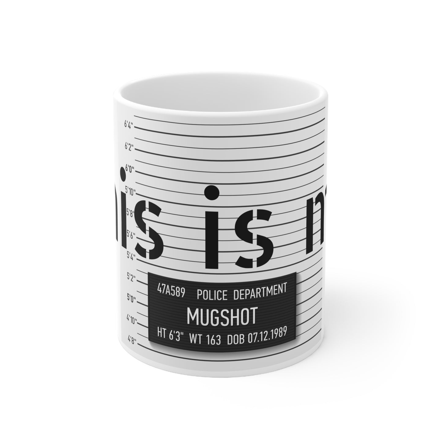Mug shot Ceramic Mug