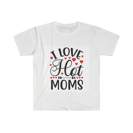 Hot Moms Unisex Softstyle T-Shirt