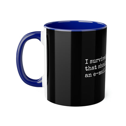 Survived Another Meeting Mug, 11oz