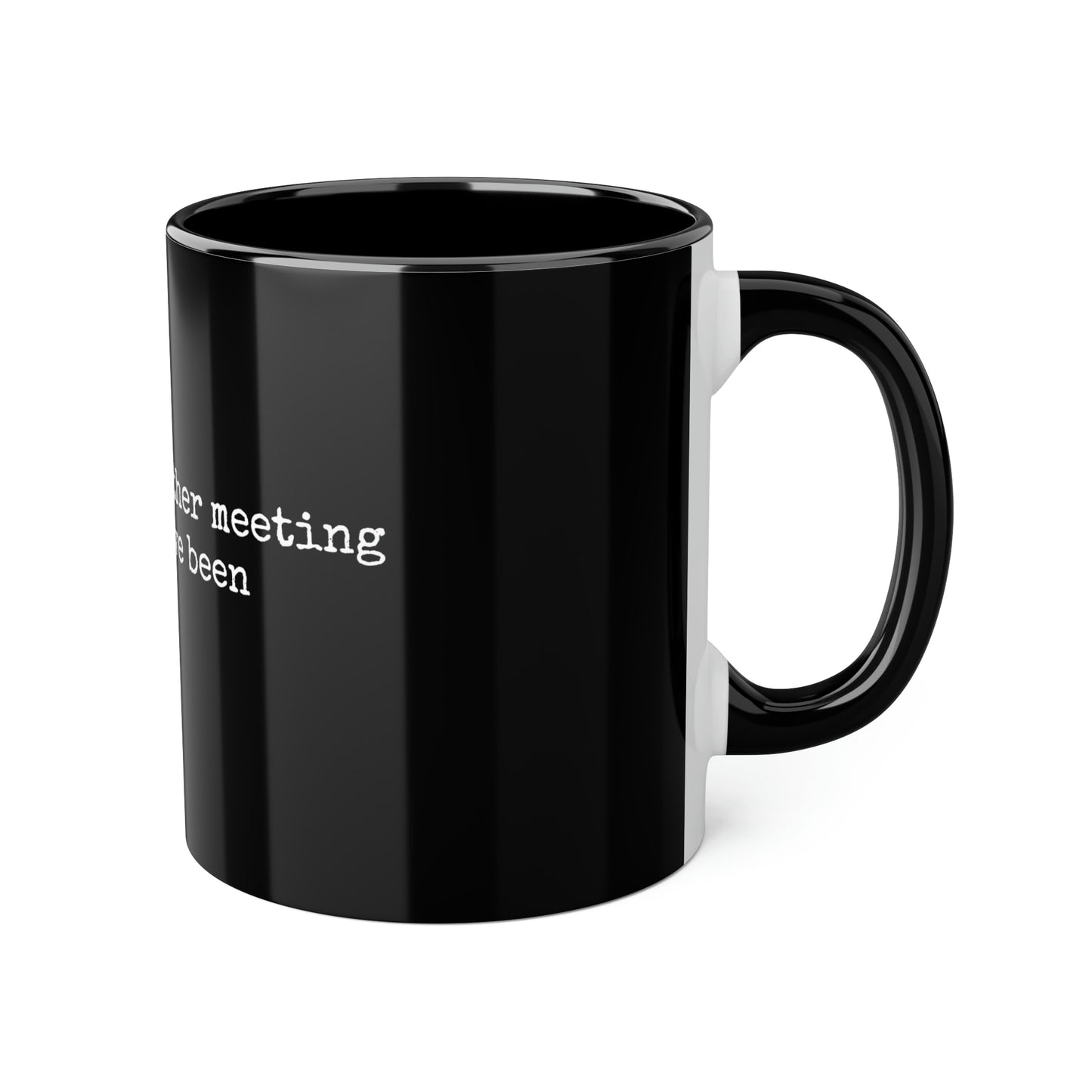 Survived Another Meeting Mug, 11oz