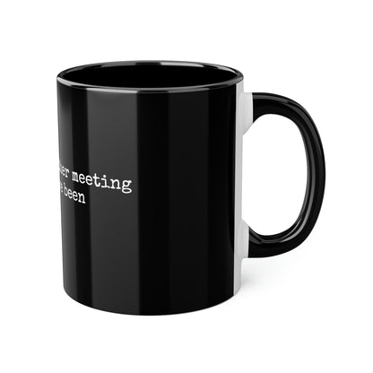 Survived Another Meeting Mug, 11oz