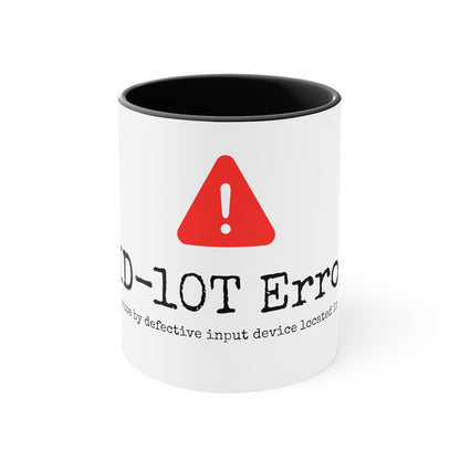 ID-10T Error Coffee Mug, 11oz