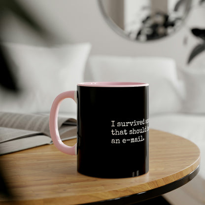 Survived Another Meeting Mug, 11oz