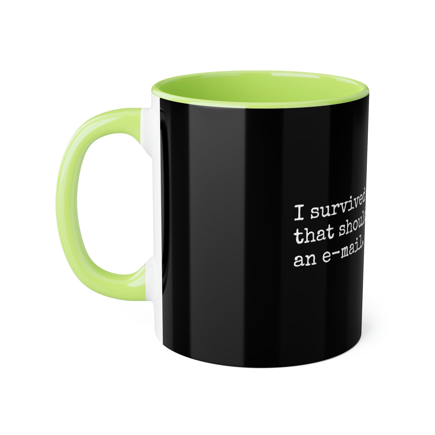 Survived Another Meeting Mug, 11oz