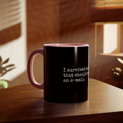 Survived Another Meeting Mug, 11oz