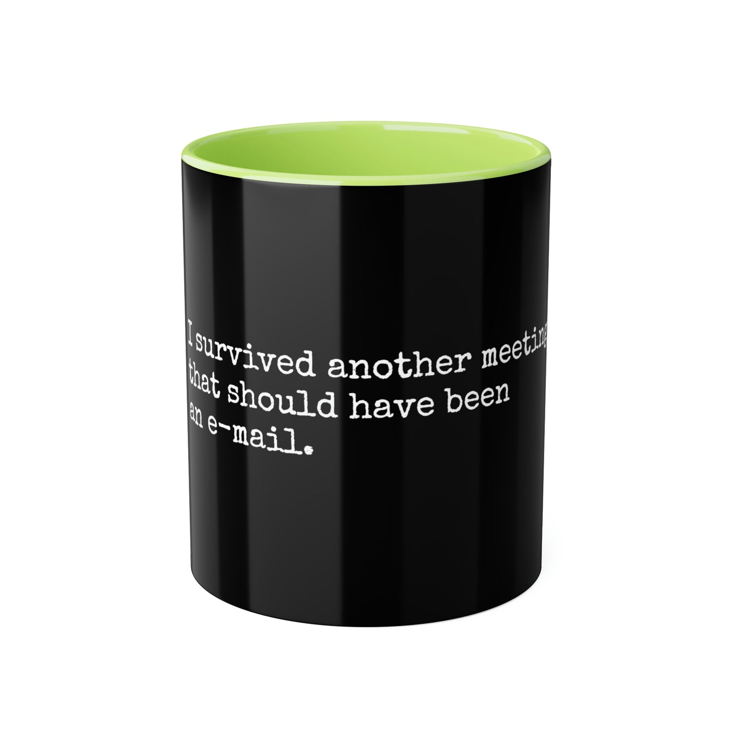 Survived Another Meeting Mug, 11oz