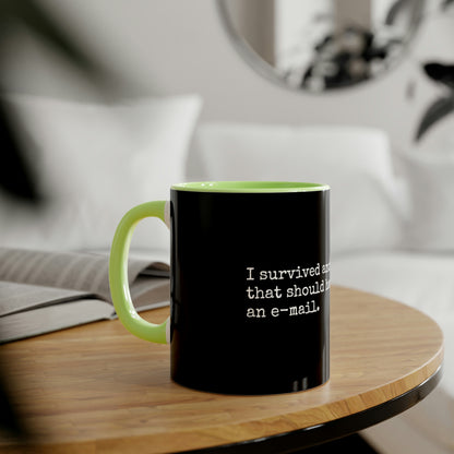 Survived Another Meeting Mug, 11oz