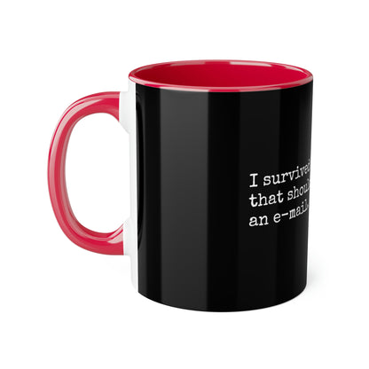 Survived Another Meeting Mug, 11oz